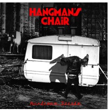 Hangman's Chair - Banlieue triste