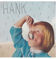 Hank - Showers of Happiness