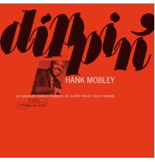 Hank Mobley - Dippin'