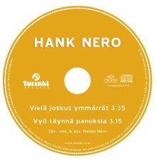 Hank Nero - Vielä Joskus Ymmärrät