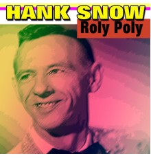 Hank Snow - Yellow Roses