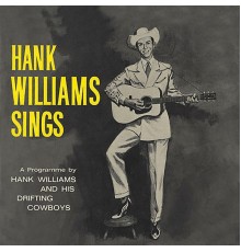 Hank Williams - Hank Williams Sings