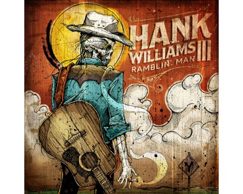 Hank Williams III - Ramblin' Man