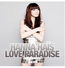 Hanna Hais - Love Paradise