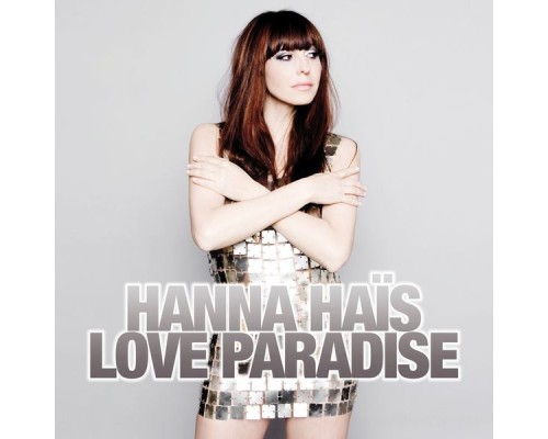 Hanna Hais - Love Paradise