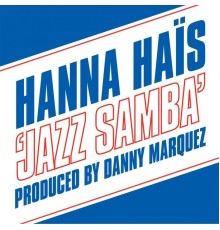 Hanna Hais - Jazz Samba