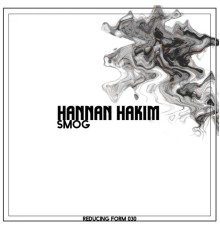 Hannan Hakim - Smog (Original Mix)