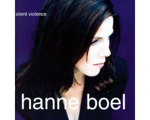 Hanne Boel - Silent Violence