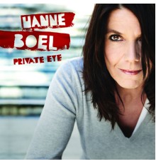 Hanne Boel - Private Eye [+ bonustrack]