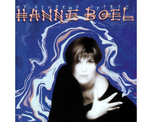 Hanne Boel - My Kindred Spirit