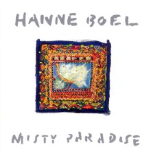 Hanne Boel - Misty Paradise