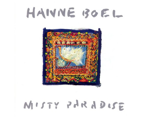 Hanne Boel - Misty Paradise