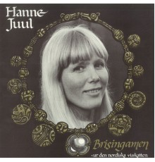 Hanne Juul - Brisingamen