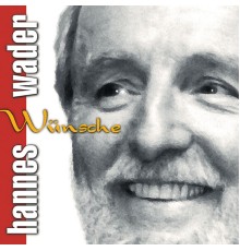 Hannes Wader - Wünsche