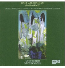 Hans Abrahamsen - Walden / Wald