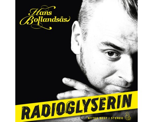 Hans Bollandsås - Radioglyserin