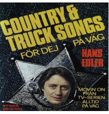 Hans Edler - Country & Truck Songs