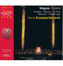 Hans Knappertsbusch, Bayreuther Festspielorchester, Gustav Neidlinger, Thomas Stewart - Wagner: Parsifal, WWV 111
