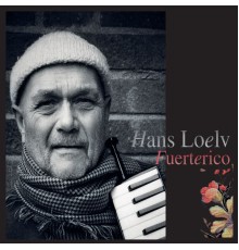 Hans Loelv - Fuerterico