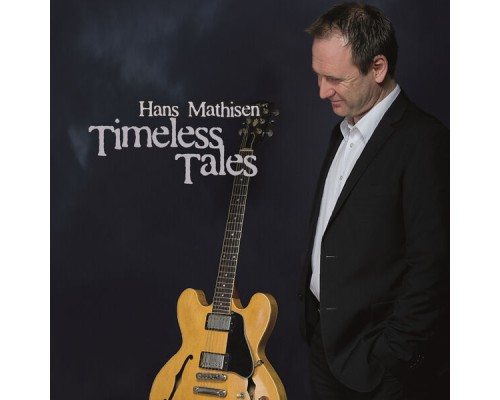 Hans Mathisen - Timeless Tales