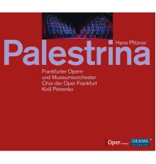 Hans Pfitzner - Pfitzner: Palestrina