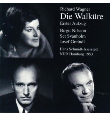 Hans Schmidt - Isserstedt - Die Walküre - Erster Aufzug