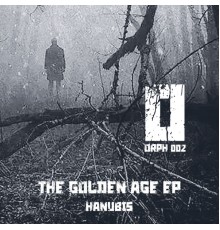 Hanubis - The Golden Age EP