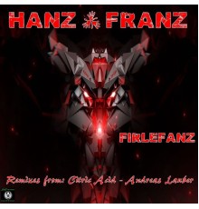 Hanz & Franz - Firlefanz