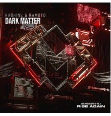 Haohinh & Ramuto - Dark Matter