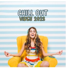 Happie Chillz - Chill Out Vibes 2023
