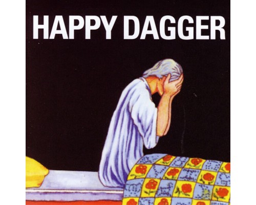 Happy Dagger - Songs of Shame