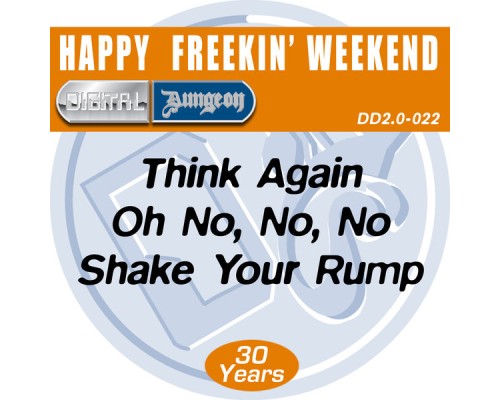 Happy Freakin' Weekend - Think Again