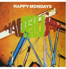 Happy Mondays - Hallelujah