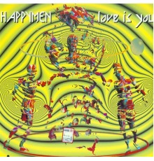 Happymen - Love is You