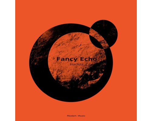 Harada - Fancy Echo (Original)