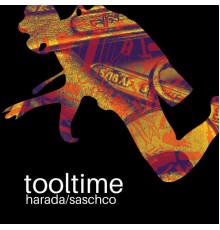 Harada, Saschco - Tooltime