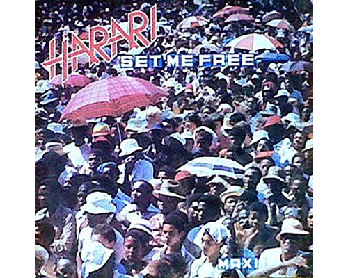 Harari - Set Me Free