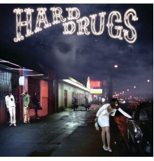 Hard Drugs - Hard Drugs