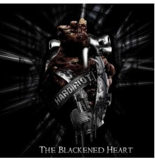 Hard Riot - The Blackened Heart