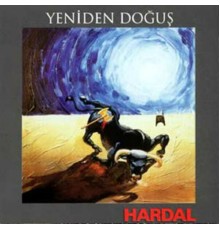 Hardal - Yeniden Doğuş