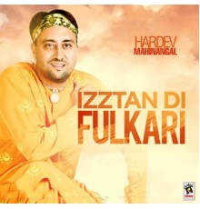 Hardev Mahinangal - Izztan Di Fulkari