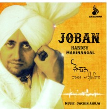 Hardev Mahinangal - Joban