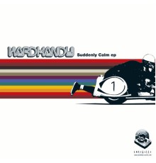 Hardkandy - Suddenly Calm EP