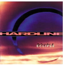 Hardline - Double Eclipse