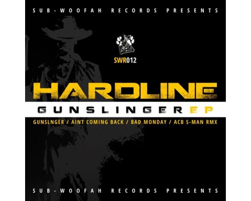 Hardline - Gunslinger EP