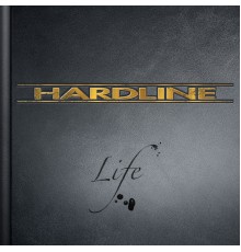 Hardline - Life