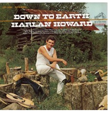 Harlan Howard - Down to Earth