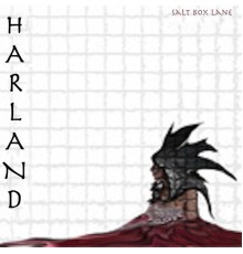 Harland - Salt Box Lane