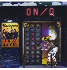 Harlequin - Live ON/Q