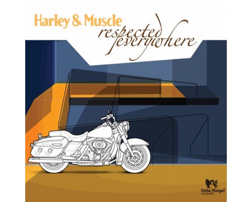 Harley&Muscle - Respected Everywhere